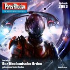 Perry Rhodan 2883: Der Mechanische Orden (MP3-Download)