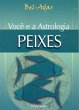 Você e a Astrologia - Peixes (eBook,... - Bild 1