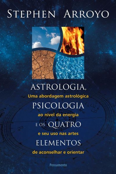 Astrologia, psicologia e os quatro elementos (eBook, ePUB)