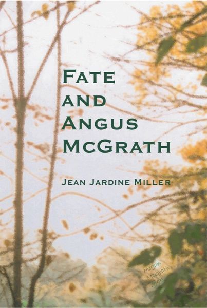 Fate and Angus McGrath (eBook, ePUB) Fate and Angus McGrath (eBook, ePUB)