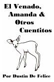 El Venado, Amanda & Otros Cuentitos (eBook, ePUB)
