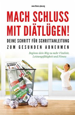 Mach Schluss mit Diätlügen (eBook, ePUB) Cover Mach Schluss mit Diätlügen (eBook, ePUB)