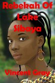 Rebekah of Lake Sibaya (eBook, ePUB)