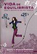 Vida de equilibrista (eBook, ePUB) - Bild 1