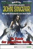 Im Reich der gequälten Seelen / John Sinclair Bd.2005 (eBook, ePUB)