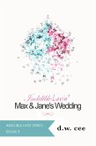 Indelible Lovin' - Max & Jane's Wedding (Indelible Love, #10) (eBook, ePUB)