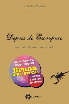 Depois do escorpião (eBook, ePUB) - Moraes, Samantha
