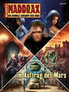 Im Auftrag des Mars / Maddrax Bd.441 (eBook, ePUB) - Paradigi, Jana