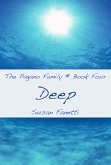 Deep (The Pagano Family, #4) (eBook, ePUB) Deep (The Pagano Family, #4) (eBook, ePUB)