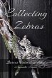 Collecting Zebras (Stories From... - Bild 1