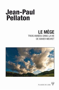 Le Mège (eBook, ePUB) - Pellaton, Jean-Paul