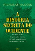 A História Secreta do Ocidente (eBook, ePUB)