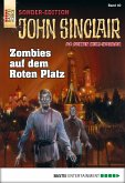 Zombies auf dem Roten Platz / John Sinclair Sonder-Edition Bd.40 (eBook, ePUB)