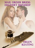 Mail Order Bride: Delivery Refused? (eBook, ePUB)