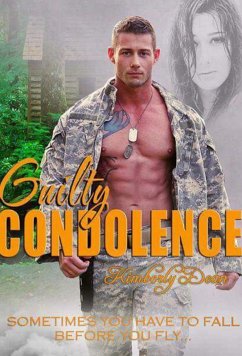 Guilty Condolence (Sometimes You Have To Fall, #1) (eBook, ePUB) - N. Dean, Kimberly
