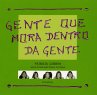 Gente que mora dentro da gente (eBook,... - Bild 1