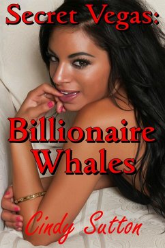 Secret Vegas: Billionaire Whales (eBook, ePUB) - Sutton, Cindy