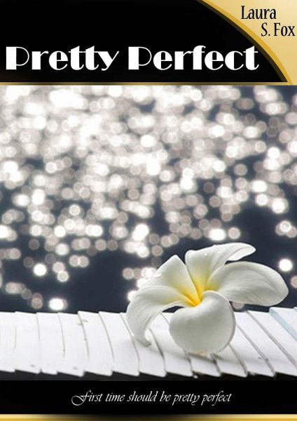 Pretty Perfect (eBook, ePUB) Pretty Perfect (eBook, ePUB)