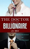 The Doctor and The Billionaire, Book 2 and Book 3 (eBook, ePUB)