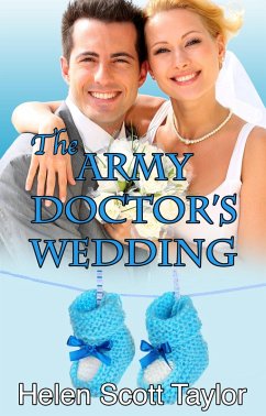 Cover The Army Doctor's Wedding (Army Doctor's Baby #2) (eBook, ePUB)