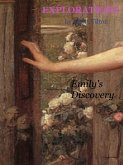 Explorations: Emily's Discovery (eBook, ePUB) Explorations: Emily's Discovery (eBook, ePUB)