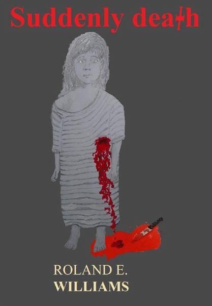 Suddenly Death (eBook, ePUB) Suddenly Death (eBook, ePUB)