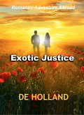 Exotic Justice (eBook, ePUB)