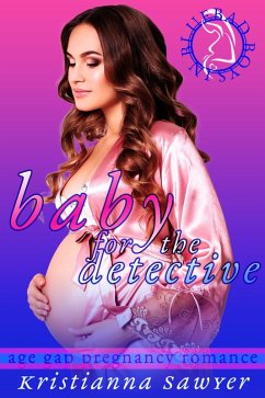 Cover Baby For The Detective (Bad Boys In Blue, #5) (eBook, ePUB)