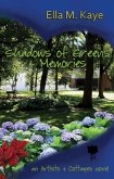 Shadows of Greens & Memories (Artists & Cottages, #1) (eBook, ePUB)