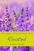 Rooted (The Pagano Family, #3) (eBook, ePUB) Rooted (The Pagano Family, #3) (eBook, ePUB)