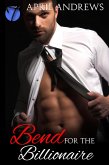Bend for the Billionaire (eBook, ePUB) Bend for the Billionaire (eBook, ePUB)