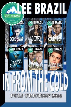 Cover In From the Cold Collection (In From the Cold Pulp Friction 2014, #6) (eBook, ePUB)