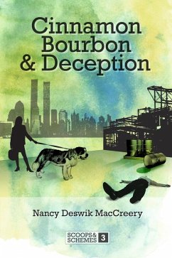 Cinnamon Bourbon and Deception (Scoops and Schemes, #3) (eBook, ePUB) - Maccreery, Nancy Deswik