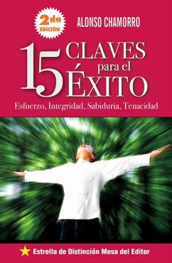 15 claves para el éxito (eBook, ePUB) - Chamorro, Alonso