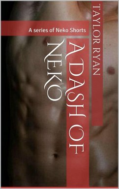 A Dash of Neko (eBook, ePUB) - Ryan, Taylor