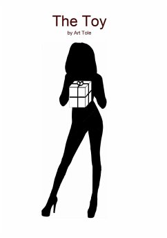 The Toy (eBook, ePUB) - Tole, Art