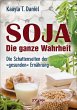 Soja: Die ganze Wahrheit (eBook, ePUB) - Bild 1