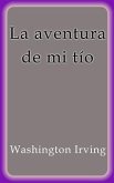 La aventura de mi tío (eBook, ePUB)