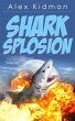 Sharksplosion (eBook, ePUB) - Bild 1