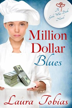 Cover Million Dollar Blues (Girls Who Dish, #1) (eBook, ePUB)
