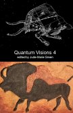Quantum Visions 4 (Quantum Visions Chapbooks, #4) (eBook, ePUB)