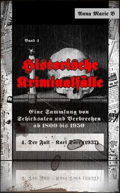 Historische Kriminalfälle (eBook, ePUB) - B, Anna Marie