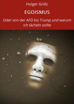 EGOISMUS (eBook, ePUB) - Grölz, Holger