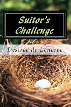 Suitor's Challenge (eBook, ePUB) - de L'éncrée, Desirée