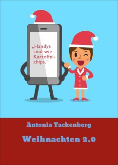 Weihnachten 2.0 (eBook, ePUB) - Tackenberg, Antonia