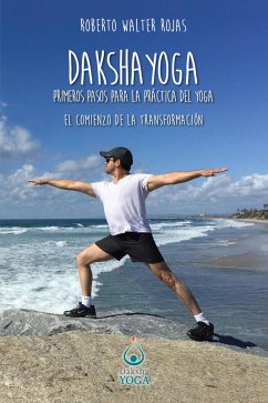 Cover Daksha Yoga. Primeros pasos para la práctica del yoga (eBook, ePUB)