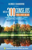 Más de 300 consejos para vivir mejor (eBook, ePUB)