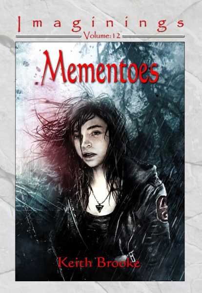 Mementoes (Imaginings, #12) (eBook, ePUB) Mementoes (Imaginings, #12) (eBook, ePUB)