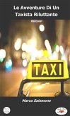 Le Avventure di un Taxista Riluttante (eBook, ePUB)