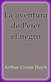 La aventura de Peter el negro (eBook, ePUB)